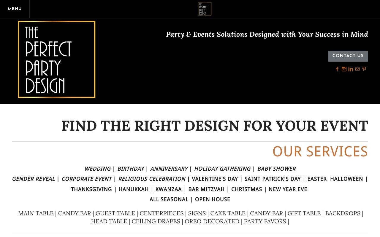 The Perfect Party Design